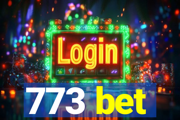 773 bet